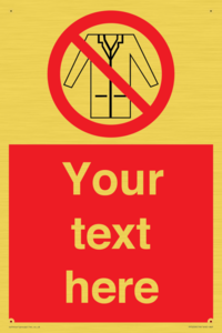 Custom No Lab Coats Sign